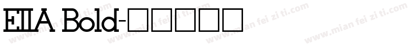 EIIA Bold字体转换